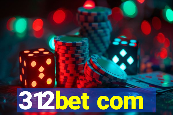 312bet com